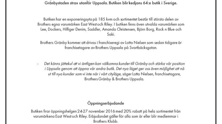 Brothers öppnar ny butik i Uppsala Gränby 
