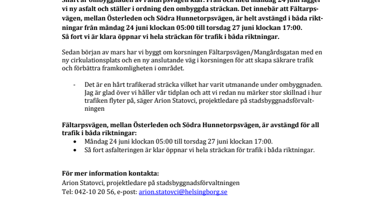Fältarpsvägen avstängd 24-27 juni på grund av asfaltering 