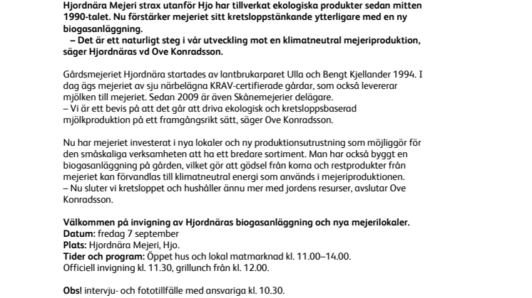 Hjordnära inviger biogasanläggning och nya mejerilokaler 7 september.