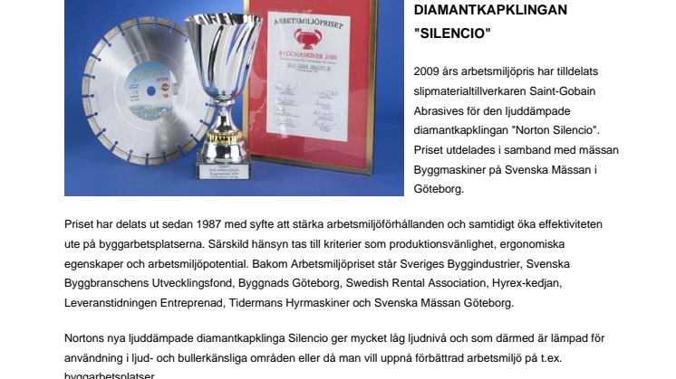 Arbetsmiljöpriset 2009 till ljuddämpade diamantkapklingan "Silencio"