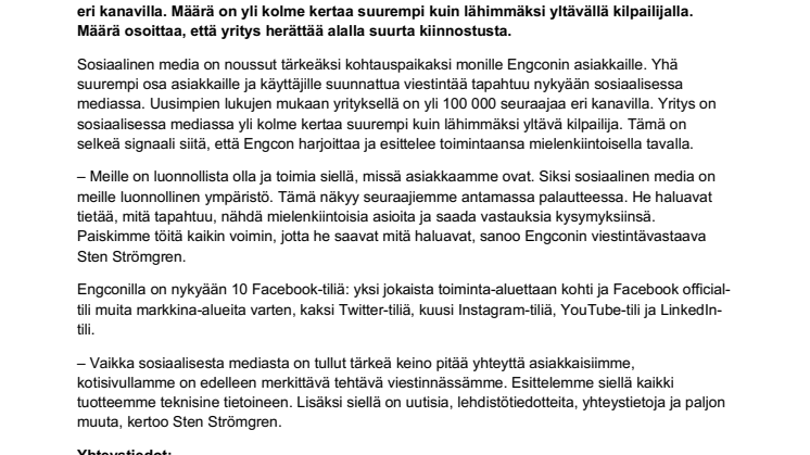 Yli 100 000 seuraa Engconia sosiaalisessa mediassa - ylivoimaisesti markkinoiden suurin 