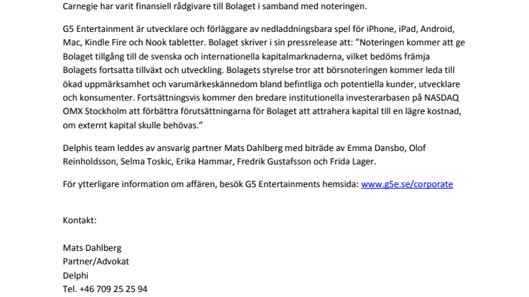 Delphi rådgivare till G5 Entertainment AB (publ.) vid notering på NASDAQ OMX small cap-listan