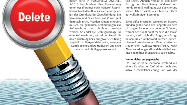 Kundenmanagement in der Praxis: Archivierung personenbezogener Daten - wann, was und wie viel?