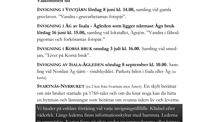 Vandringsleder invigs vid "Järnets väg" i historiska bruksmiljöer några mil utanför världsarvsstaden Falun