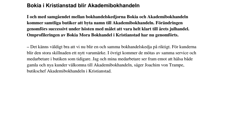 Bokia i Kristianstad blir Akademibokhandeln 