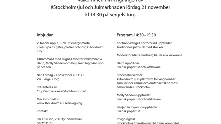 Program invigning #Stockholmsjul