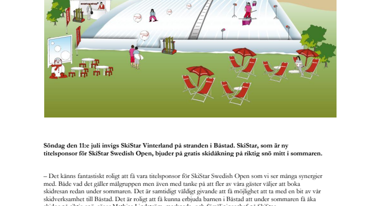 SkiStar bjuder på skidåkning på riktig snö under SkiStar Swedish Open i Båstad