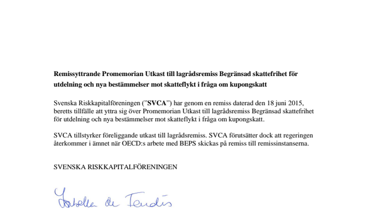 Remissyttande promemorian Utkast till lagrådsremiss Begränsad skattefrihet för utdelning och nya bestämmelser mot skatteflykt i fråga om kupongskatt