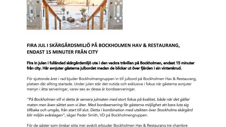 FIRA JUL I SKÄRGÅRDSMILJÖ PÅ BOCKHOLMEN HAV & RESTAURANG,  ENDAST 15 MINUTER FRÅN CITY