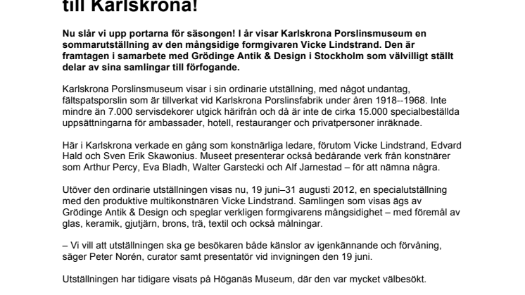 Populär Vicke Lindstrand-utställning  till Karlskrona!