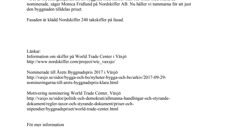 Skifferklädda World Trade Center nominerad till Årets Byggnadspris