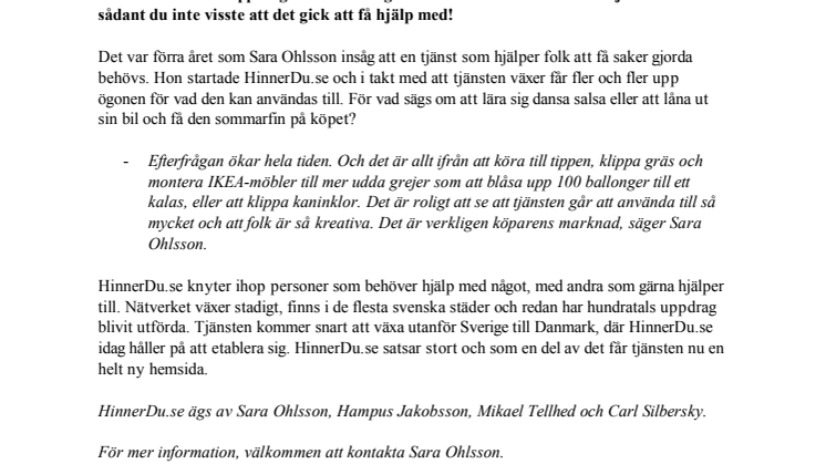 På HinnerDu.se är inga uppdrag omöjliga!