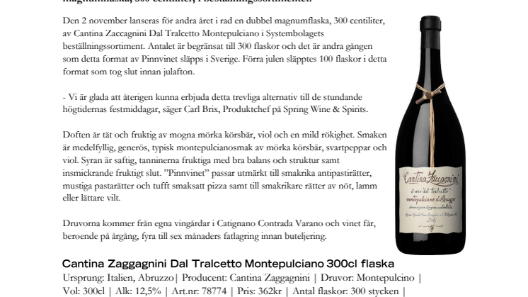 Nytt släpp av Sveriges mest sålda ”pinnvin” Cantina Zaccagnini på dubbel magnumflaska