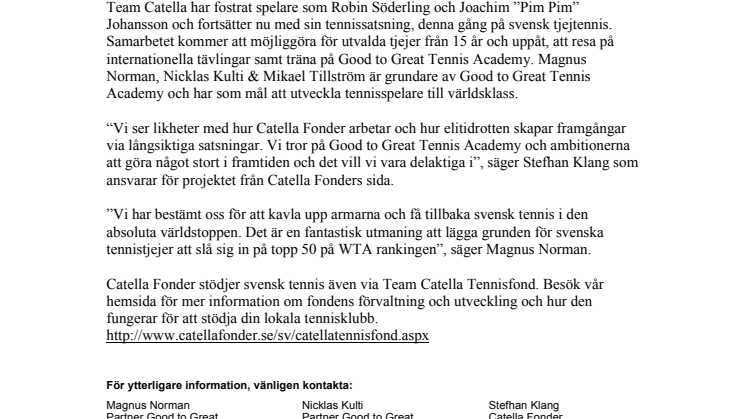 Catella Fonder satsar på tjejtennis genom Good to Great