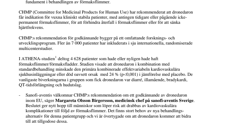 Dronedaron rekommenderas för godkännande inom EU.