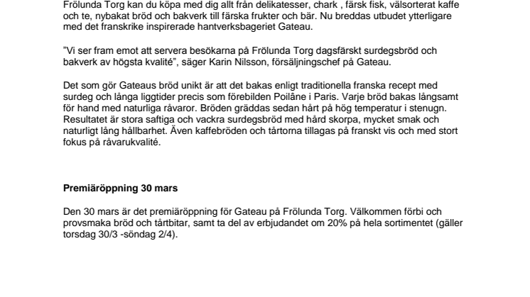 Hantverksbageriet Gateau öppnar på Frölunda Torg! 