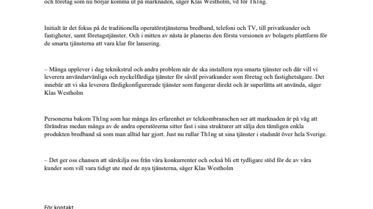 Nu lanseras den nya tidens teleoperatör Th1ng