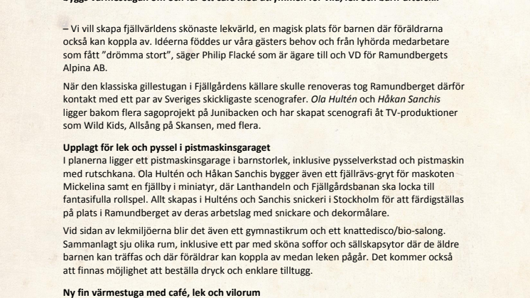 Fjället flyttar in när Ramundberget  öppnar ny ”magisk” lekvärld
