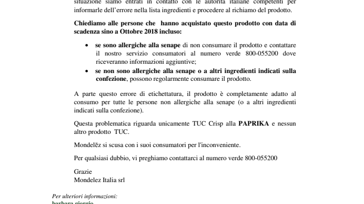 MONDELEZ INTERNATIONAL PROCEDE AL RICHIAMO DEL PRODOTTO TUC CRISP ALLA PAPRIKA DAL MERCATO