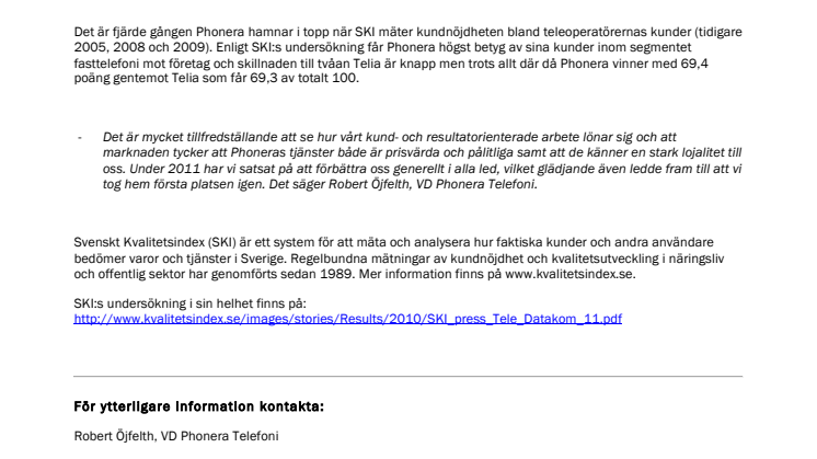 Phonera återtar tronen i SKI’s årliga mätning!