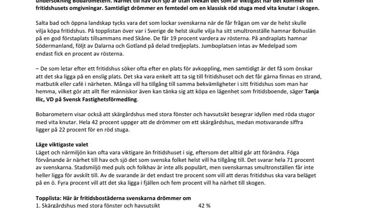  Bohuslän, Skåne och Södermanland: Här vill svenskarna helst skaffa sig  ett smultronställe