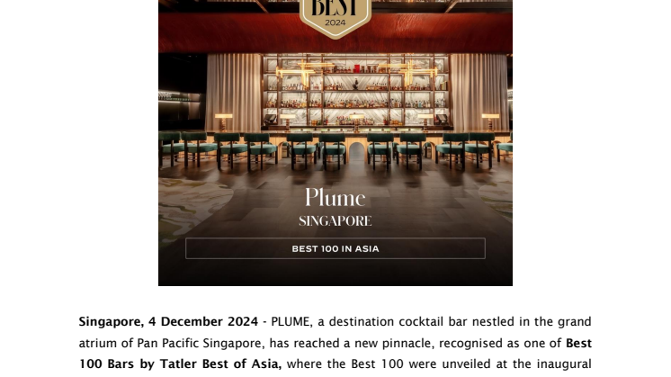 Press Release_PLUME Honoured Best 100 Bars at the Inaugural Tatler Best of Asia Awards 2024 _041224_Final.pdf