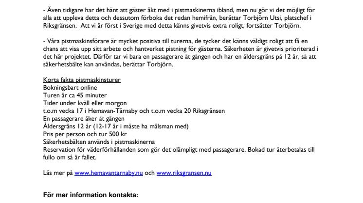 Riksgränsen, Hemavan och Tärnaby blir först i Sverige med onlinebokningsbara turer i pistmaskin.