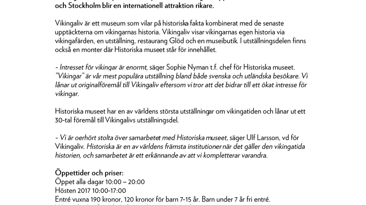 Vikingaliv med inslag av Historiska museet