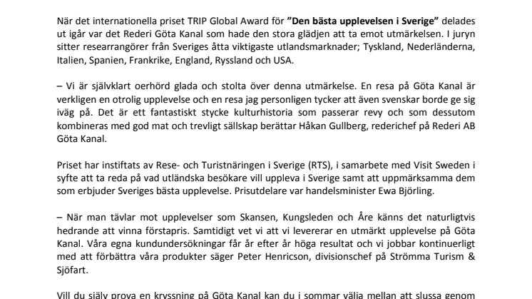 Sveriges bästa upplevelse levereras av Rederi Göta Kanal.