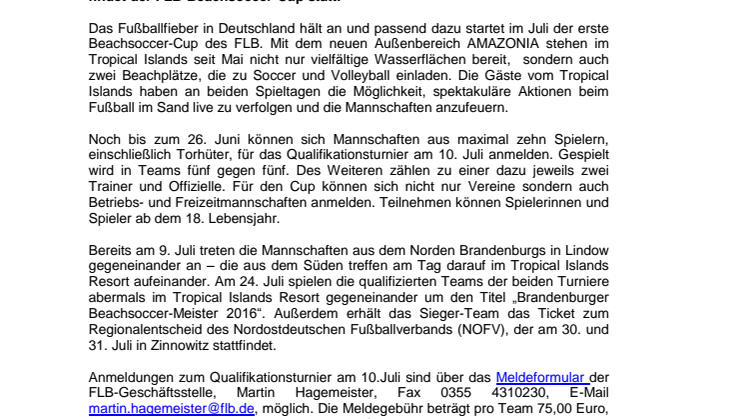 Spektakuläre Aktionen bei Beachsoccer-Cup und Qualifikationsturnier im Tropical Islands
