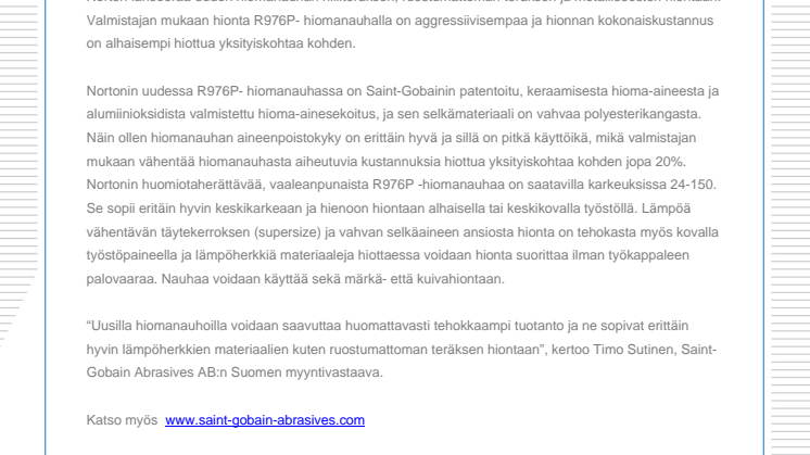 Tehokkaampaa hiontaa uudella hiomanauhalla