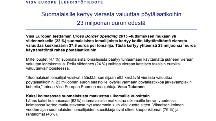 Suomalaisille kertyy vierasta valuuttaa pöytälaatikoihin 23 miljoonan euron edestä