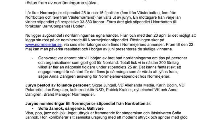 Vem vinner Norrmejerier-stipendiet 2012? Sofia Jannok och Pajala Winter Classic bland de nominerade