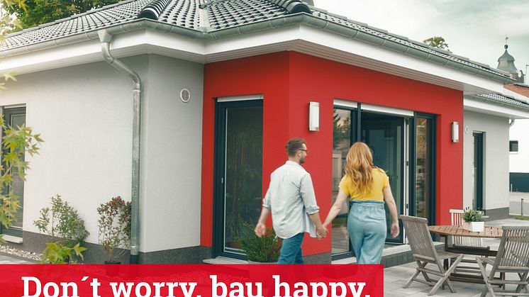 “Don’t worry, bau happy” mit Town & Country Haus