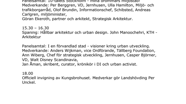 Program invigning av Kungsbrohuset den 6 maj