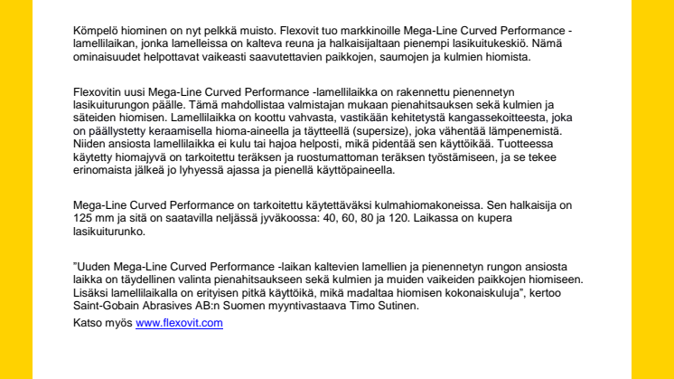 Uusi ratkaisu kulmien hiontaan 