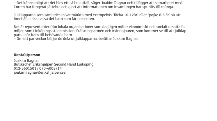 Linköpingsbor generösa med klappar till Erikshjälpens insamling