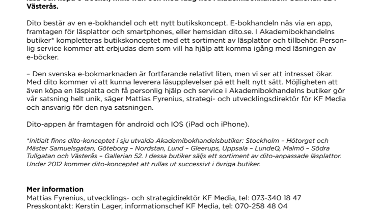 Premiär för e-böcker och läsplattor hos Akademibokhandeln Gallerian 52
