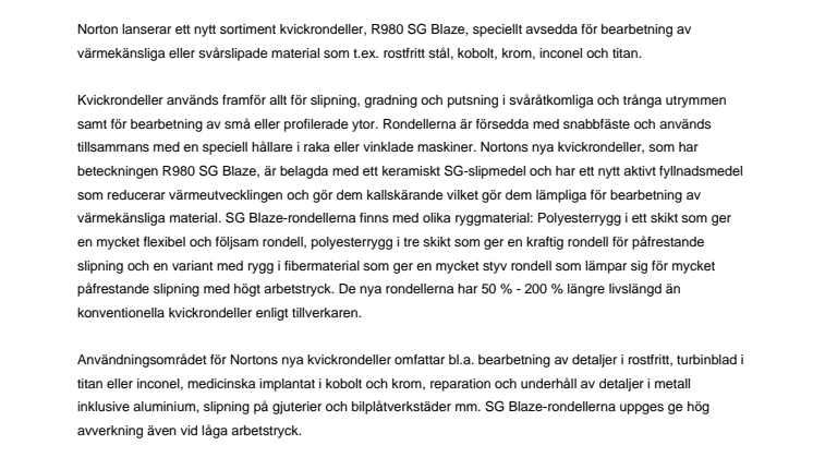 Effektivare slipning av värmekänsliga material med nya kvickrondeller