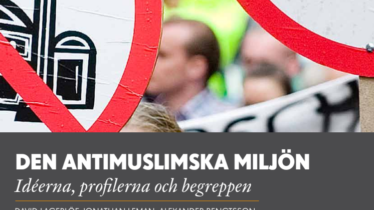Ny fokusrapport om den antimuslimska miljön