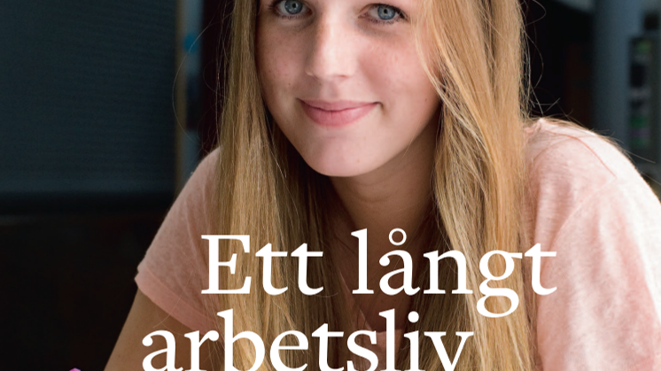 Ett långt arbetsliv börjar tidigt