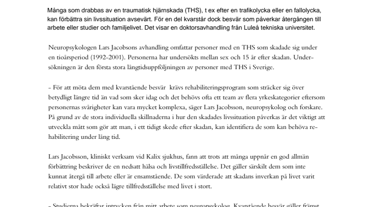 Känslomässiga faktorer påverkar rehabilitering efter hjärnskada