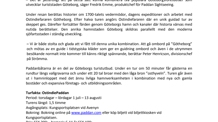 Premiär för OstindiePaddan den 1 juli!