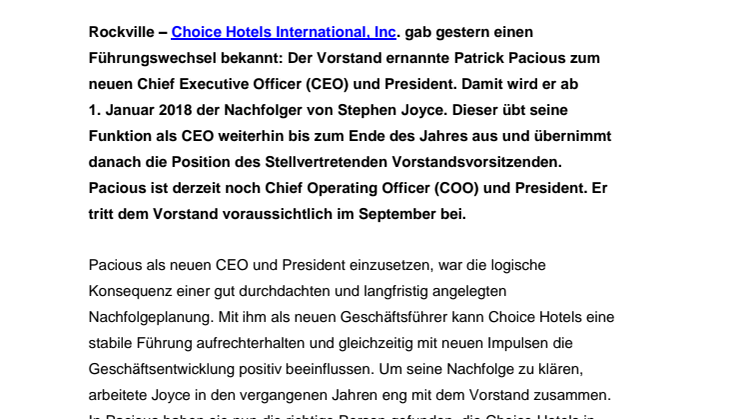 Patrick Pacious tritt die Nachfolge von Stephen Joyce als Chief Executive Officer an