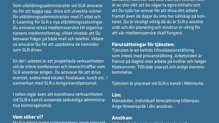 Utbildningsadministratör SLR-medlemsservice