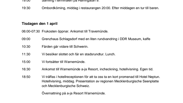 Studieresa för journalister och researrangörer till historiska Mecklenburg-Vorpommern den 31 mars - 2 april 2014