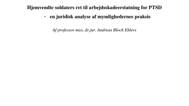Hjemvendte soldaters ret til arbejdsskadeerstatning for PTSD