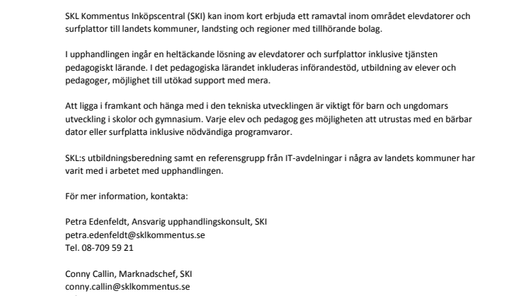 SKI har nu annonserat upphandlingen Elevdatorer och Surfplattor 2012 (justerat)