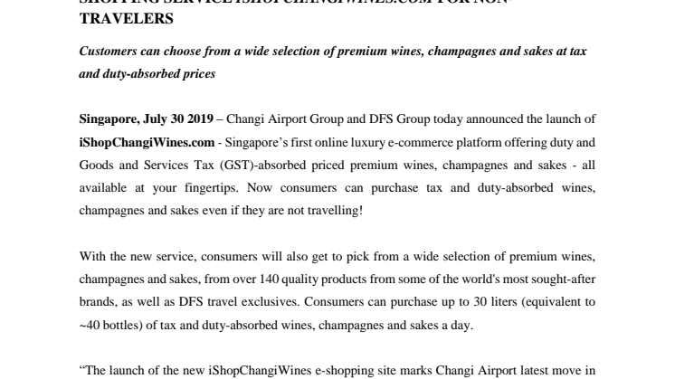 Changi Airport Group and DFS Group launch new online shopping service iShopChangiWines.com for non-travellers