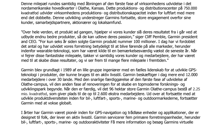 Garmin®-væksten accelerer fortsat med 200 millioner solgte produkter og åbningen af den nye Olathe-campusudvidelse
